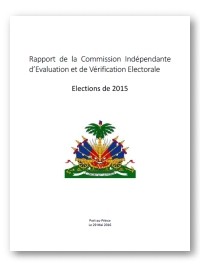 Haiti - Elections : First political reactions, following the report of the CIEVE