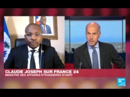 Haiti - FLASH : Chancellor Joseph affirms on France 24 that calm has returned to Haiti (Video)