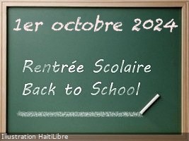 Haiti - FLASH : Back to school October 1st, more than 4.2 billion in aid for parents