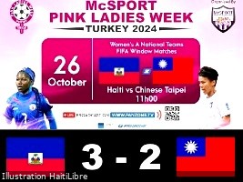 Haïti - «Pink Ladies Week» : Victoire incroyable de nos Grenadières [3-2] contre Taipei (Vidéo)