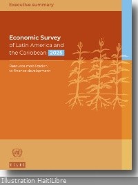 Haïti - Économie : Haïti, Cuba et le Mexique, les économies les moins performantes de la région