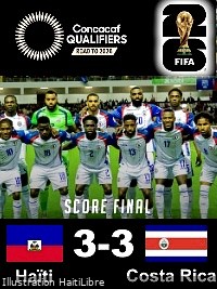 Haïti - Élim. Coupe du Monde 2026 : Haïti - Costa Rica [3-3] Nazon spectaculaire (vidéo)