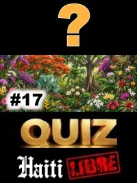 Haïti - Loisirs : Le Saviez-vous ? #17