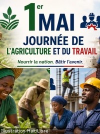 Haïti - Journée de la Fête Nationale de l’Agriculture et du travail, pluie de messages (video)