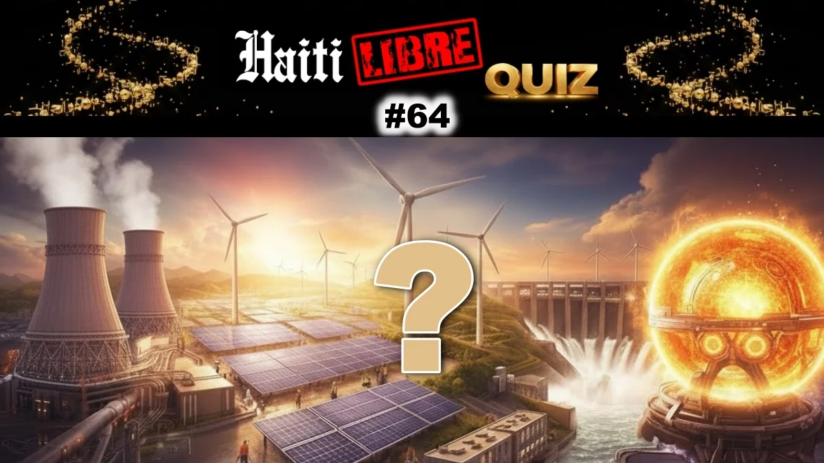 Haïti - Loisirs : Le Saviez-vous ? #63