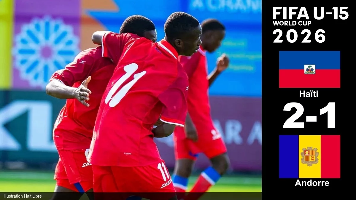 Haïti - FLASH Coupe du monde U-15 : 3e victoire des Grenadiers sur le fil contre Andorre [2-1]