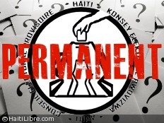 Haïti - Politique : Conseil Électoral Permanent ou Provisoire ?