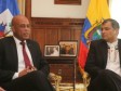Haïti - Politique : Fructueuse mission en Équateur