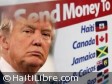 Haïti - FLASH : Trump pourrait financer son mur, avec une taxe sur les transferts des diasporas