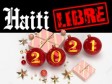 Haïti - Social : Voeux d’HaïtiLibre (2021)