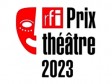 Haïti - Appel à Candidature : 10ème Édition du «Prix théâtre RFI 2023»