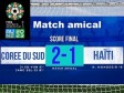 Haïti - Préparation Mondial 2023 : Nos Grenadières s’inclinent [1-2] devant la Corée du Sud (match amical)