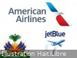 Haïti - Voyages : JetBlue et American Airlines vont reprendre leurs vols à Port-au-Prince