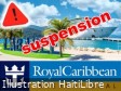 Haïti - FLASH : Royal Caribbean ne fera pas escale Haïti en 2026