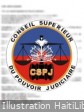 Haïti - Justice : Le CSPJ rappelle aux magistrats l’interdiction de participer aux activités politiques