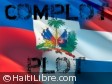 Haïti - Politique : Réactions du Gouvernement dans l’affaire du complot contre l’État haïtien