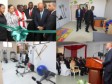 Haïti - Santé : Inauguration des nouveaux services de physiothérapie de l'OFATMA